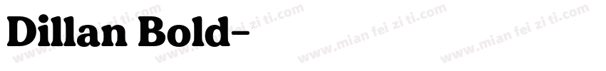 Dillan Bold字体转换